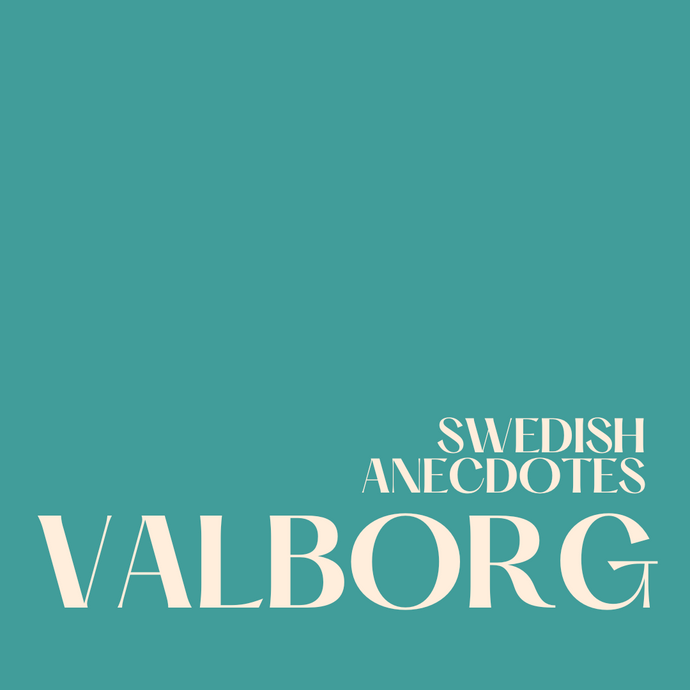 The History of the Swedish Tradition of Valborg