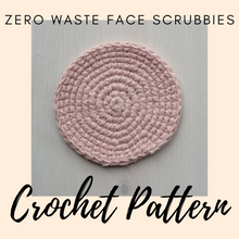 Load image into Gallery viewer, Beginner Crochet Pattern For Zero Waste Face Scrubbies-Patterns-EKA
