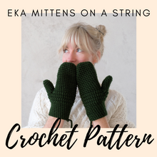 Load image into Gallery viewer, Pattern For EKA Mittens On A String-Patterns-EKA
